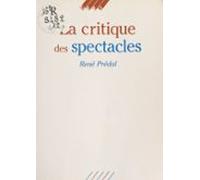 La Critique Des Spectacles (ebook)