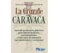 La Cruz de Caravaca (SIN COLECCION)