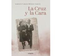 La Cruz Y La Cara