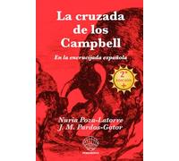 La cruzada de los Campbell: En la encrucijada española