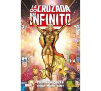 La Cruzada del Infinito. Primera Parte