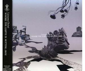 La Cryma Christi - Where the Earth Is Rotting Away