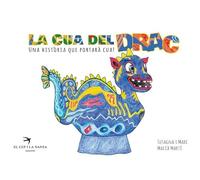 La cua del drac cultura popular. Llibre en tapa dura sobre la Fera Foguera de Sitges: Una història que portarà cua (Coedicions Cultura Popular)