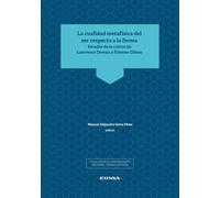 La cualidad metafísica del ser respecto a la forma: | Varios Autores , Manuel Alejandro Serra Pérez