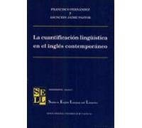 La Cuantificacion Linguistica En El Ingles Contemporaneo