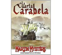 La Cuarta Carabela. Martin Mystére