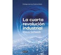 La Cuarta Revolución Industrial