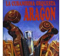 La cubanisima orquesta Aragón - La cubanisima orquesta Aragón