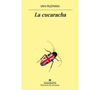La cucaracha | Ian Mcewan, Antonio-prometeo Moya
