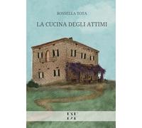 La cucina degli attimi (Rivelazioni)