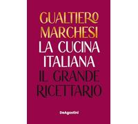 La cocina italiana – El gran recetario – Nueva edición