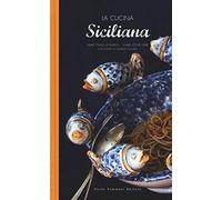 La cucina siciliana
