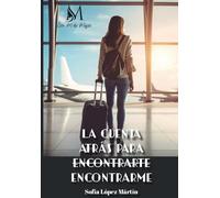 La cuenta atrás para encontrarme