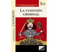 La Cuestion Criminal