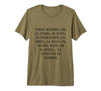 La cuestión es Dormir Frase Divertida Mensaje Regalo Divertido Camiseta Premium