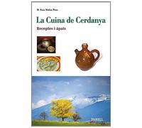 _La Cuina de Cerdanya. Receptes i apats: 4 (Rebost i Cuina)