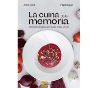 La Cuina De La Memoria - Aliments I Receptes Per Cuidar El Teu Cervell: 23 (Sensacions)