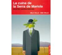 La Cuina De La Serra De Mariola