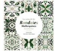 La Cuina De Les Rondaies Mallorquines