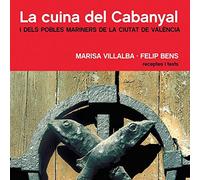 La cuina del Cabanyal: i dels pobles mariners de la ciutat de València (Tastaolletes)