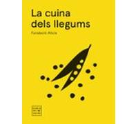 La cuina dels llegums. Edició rústega amb solapes (Cocina Temática)