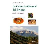 _La Cuina tradicional del Priorat. Mes de 150 receptes: 3 (Rebost i Cuina)