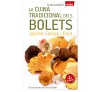 La Cuina Tradicional Dels Bolets