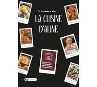 La cuisine d'Aline: Mes recettes quotidiennes au Cookeo, mais pas que !