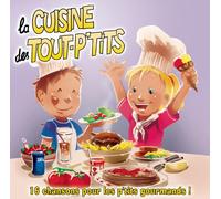La Cuisine Des Tout-P'Tits