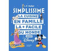 La cuisine en famille la + facile du monde avec Disney
