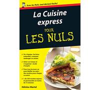 La cuisine express pour les nuls
