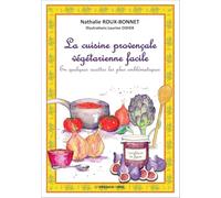 La cuisine provencale vegetarienne facile