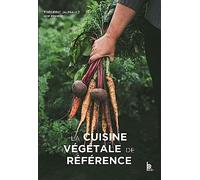 La Cuisine végétale de Référence