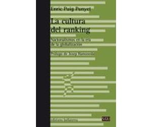 La Cultura Del Ranking: Nacionalismo En La Era De La Globalizacion