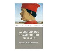 La cultura del Renacimiento en Italia: 106 (Básica de Bolsillo)
