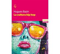 La cultura hip hop (Entropie)