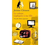 La Culture expliquée à ma fille