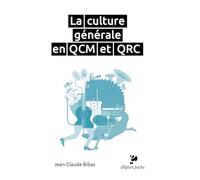 La culture générale en QCM et QRC (Poche)