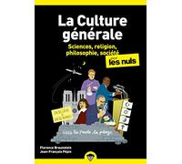 La culture générale poche pour les nuls: Tome 2, Sciences, religion, philosophie, société