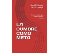 LA CUMBRE COMO META: ‘El Azimut: Una Brújula para la Aventura Interior’.