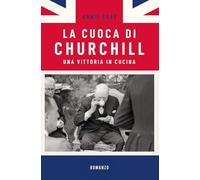 La cuoca di Churchill. Una vittoria in cucina (Morsi)