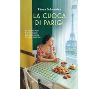 La cuoca di Parigi (Narratori moderni)