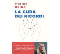 La cura dei ricordi (Sentieri)