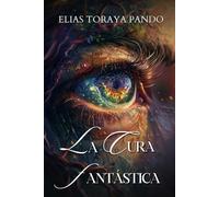 La Cura Fantástica