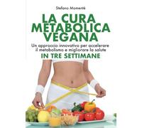 La Cura Metabolica Vegana