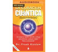La Curación Cuántica