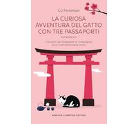 La curiosa avventura del gatto con tre passaporti (Gli insuperabili Gold)