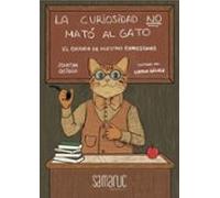 La Curiosidad No Mató Al Gato (ebook)