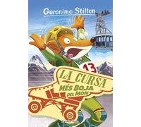 La cursa més boja del món: Geronimo Stilton 6 (GERONIMO STILTON. ELS GROCS)