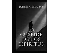 La Cúspide de los Espíritus